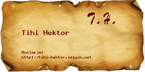 Tihi Hektor névjegykártya